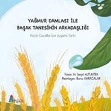 Tiyam Yayınevi Yağmur Damlası Ile Başak Tanesinin Arkadaşlığı - Küçük Çocuklar Için Uygarlık Tarihi