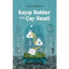 Timaş Yayınları Kayıp Ruhlar Için Çay Saati