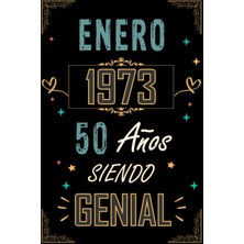 Zemira Cuaderno, Enero 1973 50 Años Siendo Genial: Regalo De 50 Cumpleaños Mujeres Y Hombres, Ideas D