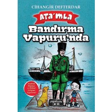 Yediveren Çocuk Ata'mla Bandırma Vapuru'nda