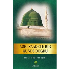 Platanus Publishing Asrı Saadete Bir Güneş Doğdu