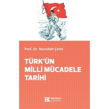 Bilgekut Yayınları Türk’ün Milli Mücadele Tarihi