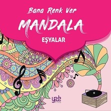 Yade Yayınları Bana Renk Ver Mandala-Eşyalar