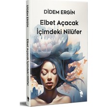 Nemesis Kitap Elbet Açacak Içimdeki Nilüfer