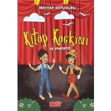Acayip Kitaplar Kitap Kaçkını ve Pinokyo