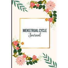 Zemira Independently Published Menstrual Cycle Journal: Menstrual Cycle Tracker To Monitor Pms Symptoms, M