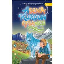 Kültür Ajans Yayınevi Asena Kurdun Efsanesi