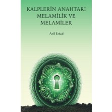 Maksav Kalplerin Anahtarı Melamilik ve Melamiler