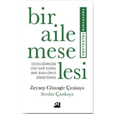 Doğan Kitap Zeynep Cihangir Çankaya ve Serdar Çankaya'nın Bir Aile Meselesi Ciltsiz Yayın