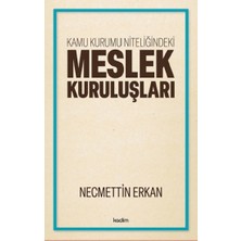 Kadim Yayınları Kamu Kurumu Niteliğindeki Meslek Kuruluşları