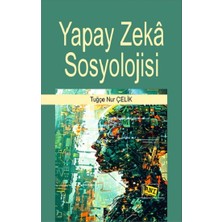 Anı Yayıncılık Yapay Zeka Sosyolojisi