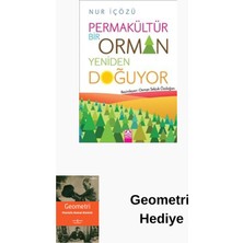 Altın Kitaplar Permakültür - Bir Orman Yeniden Doğuyor + Geometri Hediye