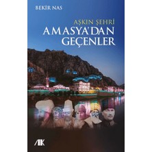 Akademik Kitaplar Aşkın Şehri Amasya'dan Geçenler
