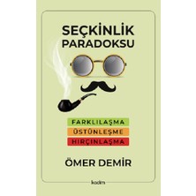 Kadim Yayınları Seçkinlik Paradoksu