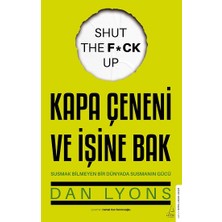 Destek Yayınları Kapa Çeneni ve Işine Bak