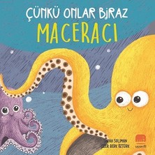 Uçan Fil Yayınları Çünkü Onlar Biraz Maceracı