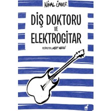 Dinozor Çocuk Diş Doktoru ve Elektrogitar