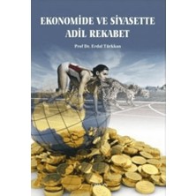 Orion Kitabevi Ekonomide ve Siyasette Adil Rekabet