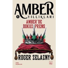 İthaki Yayınları Amber’de Dokuz Prens - Amber Yıllıkları 1