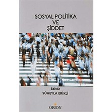 Orion Kitabevi Sosyal Politika ve Şiddet