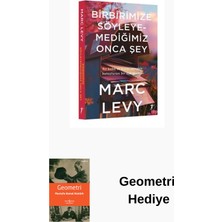 Artemis Yayınları Birbirimize Söyleyemediğimiz Onca Şey + Geometri Hediye