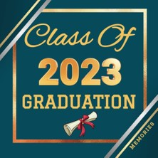 Zemira Independently Published Class Of 2023 Memories: Unique Classmate Senior Year Graduation Messages -