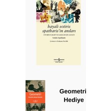 İş Bankası Kültür Yayınları Hayali Sotiris Spatharis'in Anıları + Geometri Hediye