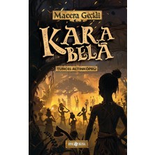 Kara Bela - Macera Geçidi 23