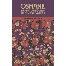 Ötüken Neşriyat Osmanlı Imparatorluğunda Iki Din Taşıyanlar