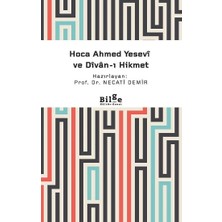 Hoca Ahmed Yesevi ve Divan-I Hikmet