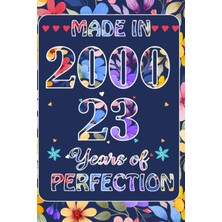 Zemira Made In 2000, 23 Rd Year Of Perfection: 23 Rd January Birthday Gifts For Women | Motivational Quote