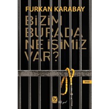 Tekin Yayınevi Bizim Burada Ne Işimiz Var?