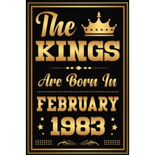 Zemira Independently Published The Kings Are Born In February 1983: 40TH Birthday Gifts Ideas For Men, Tur