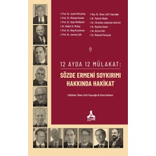 12 Ayda 12 Mülakat: Sözde Ermeni Soykırımı Hakkında Hakikat