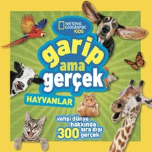 Beta Kids National Geographic Kids - Garip Ama Gerçek - Hayvanlar