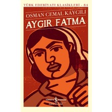 İş Bankası Kültür Yayınları Aygır Fatma