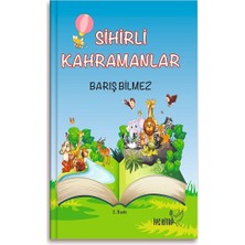 İye Kitap Sihirli Kahramanlar