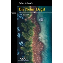 Yapı Kredi Yayınları Bir Nehir Değil