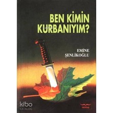 Mektup Yayınları Ben Kimin Kurbanıyım