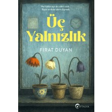Eftalya Kitap Üç Yalnızlık