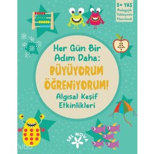 Sel Yayıncılık Her Gün Bir Adım Daha: Büyüyorum Öğreniyorum! - Algısal Keşif Etkinlikleri