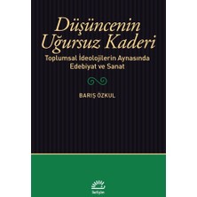 İletişim Yayınları Düşüncenin Uğursuz Kaderi