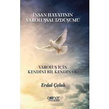 Gülnar Yayınları Insan Hayatının Varoluşsal Izdüşümü Varoluş Için Kendini Bil Kendin Ol!