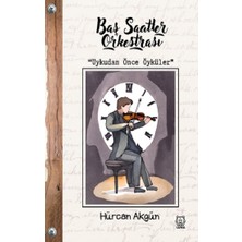 Luna Yayınları Baş Saatler Orkestrası