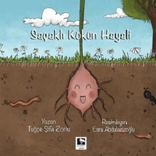 Çınaraltı Yayınları Saçaklı Kökün Hayali