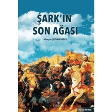 Orion Kitabevi Şarkın Son Ağası