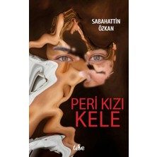 Telve Kitap Peri Kızı Kele
