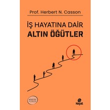 Hayat Yayınları Iş Hayatına Dair Altın Öğütler