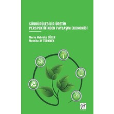 Gazi Kitabevi Sürdürülebilir Üretim Perspektifinden Paylaşım Ekonomisi