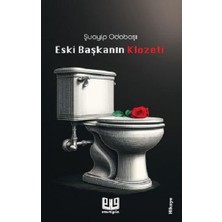Vaveyla Yayıncılık Eski Başkanın Klozeti